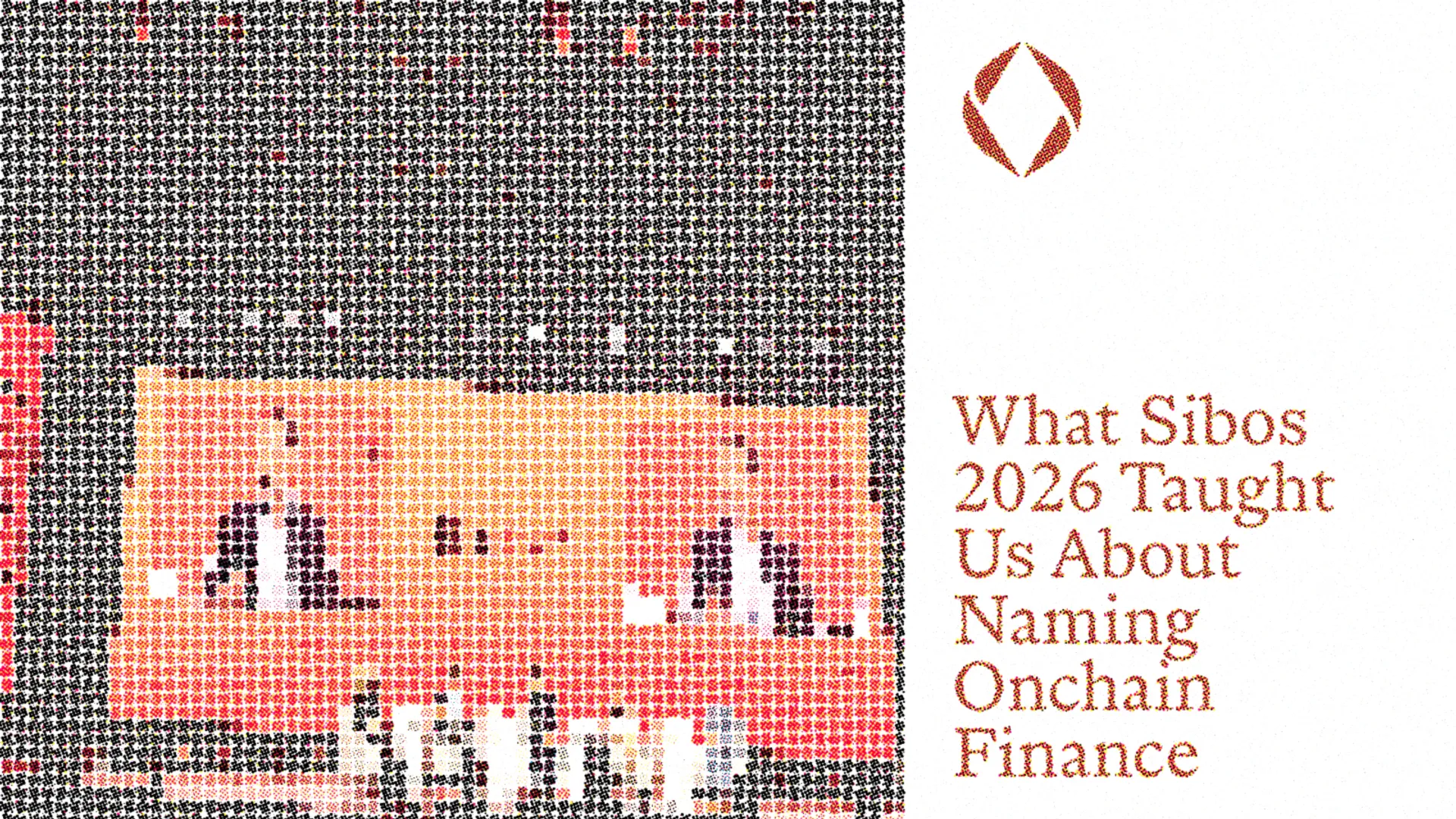 What Sibos 2026 Taught Us About Naming Onchain Finance